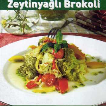 Zeytinyağlı Brokoli
