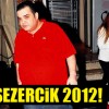 Sezer İnanoğlu 2012