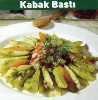 Zeytinyağlı Kabak Bastı