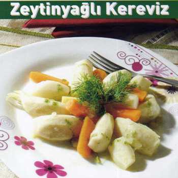 Zeytinyağlı Kereviz