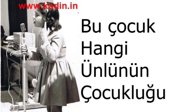 Ünlülerin Çocukluk Fotoğrafları