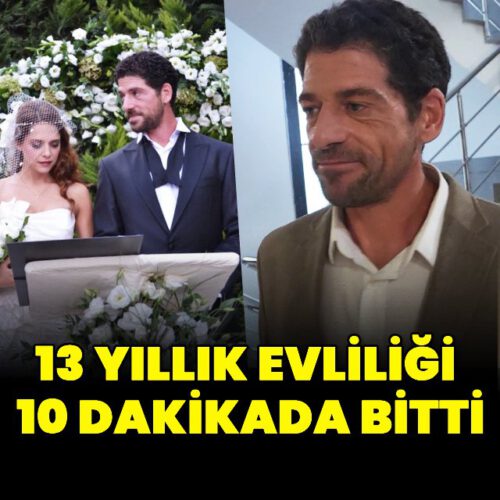 13 yıllık evliliği 10 dakikada bitti