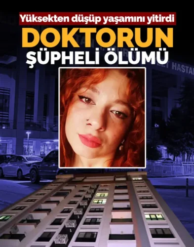 Edirne’de doktorun şüpheli ölümü